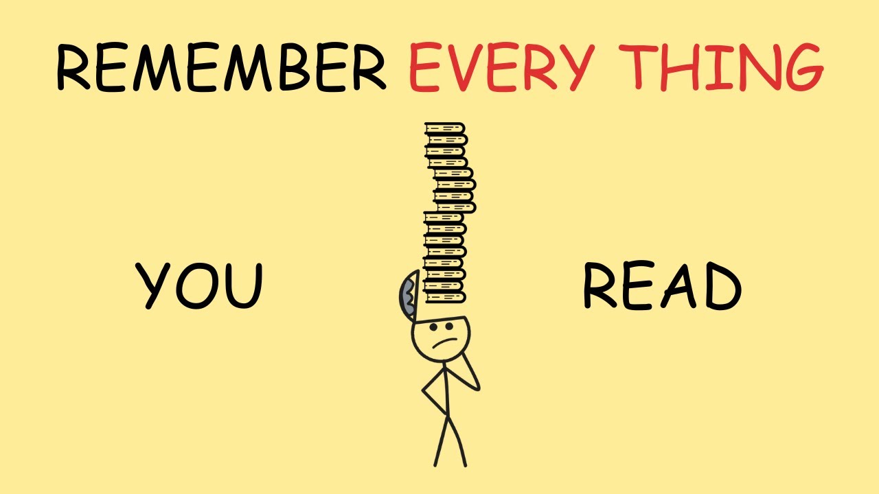 How to Remember Everything You Read (Without Reading it Ten Times)