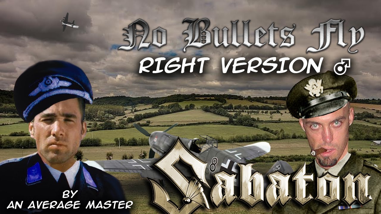 Sabaton - No Bullets Fly ♂Right Version♂ (gachi remix/music video)