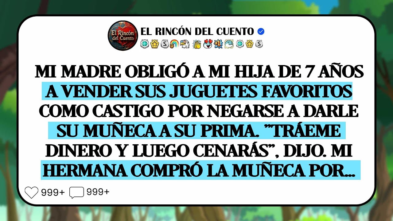 Mi Madre Obligó A Mi Hija De 7 Años A Vender Sus Juguetes Simplemente Por Negarse A Regalarlos.
