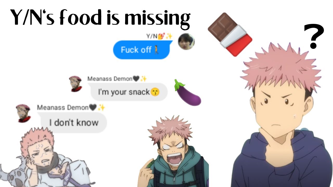 Y/N's food is missing // Y/N x Sukuna