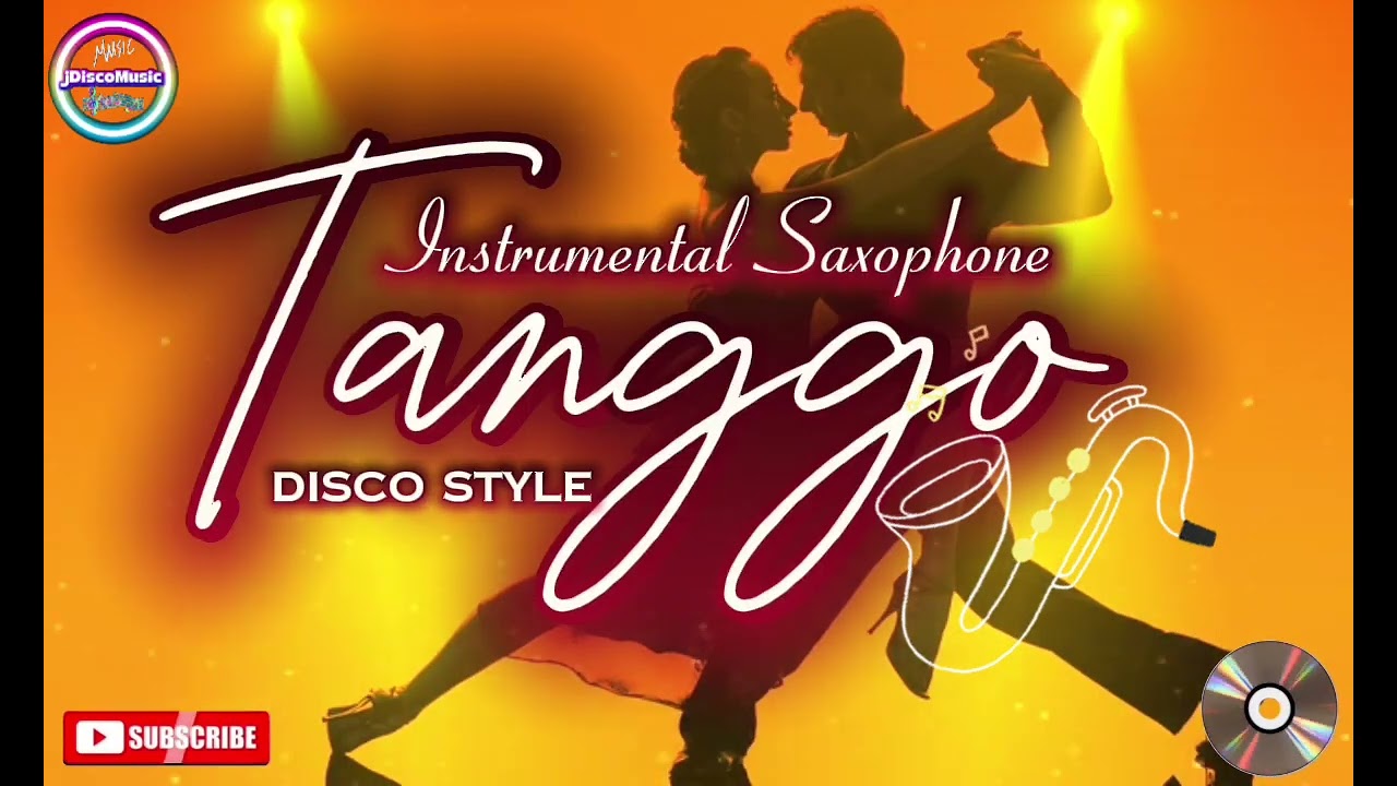 Let's dance|TANGGO|DISCO STYLE|INSTRUMENTAL SAXOPHONE 🎷|jDiscoMusic|PLEASE SUBSCRIBE 👍👍