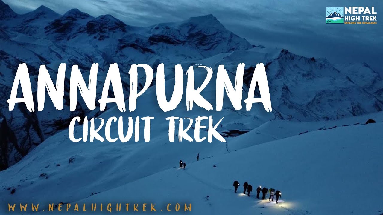 Annapurna Circuit Trek Cost: 10 Days Short Annapurna Circuit Trekking