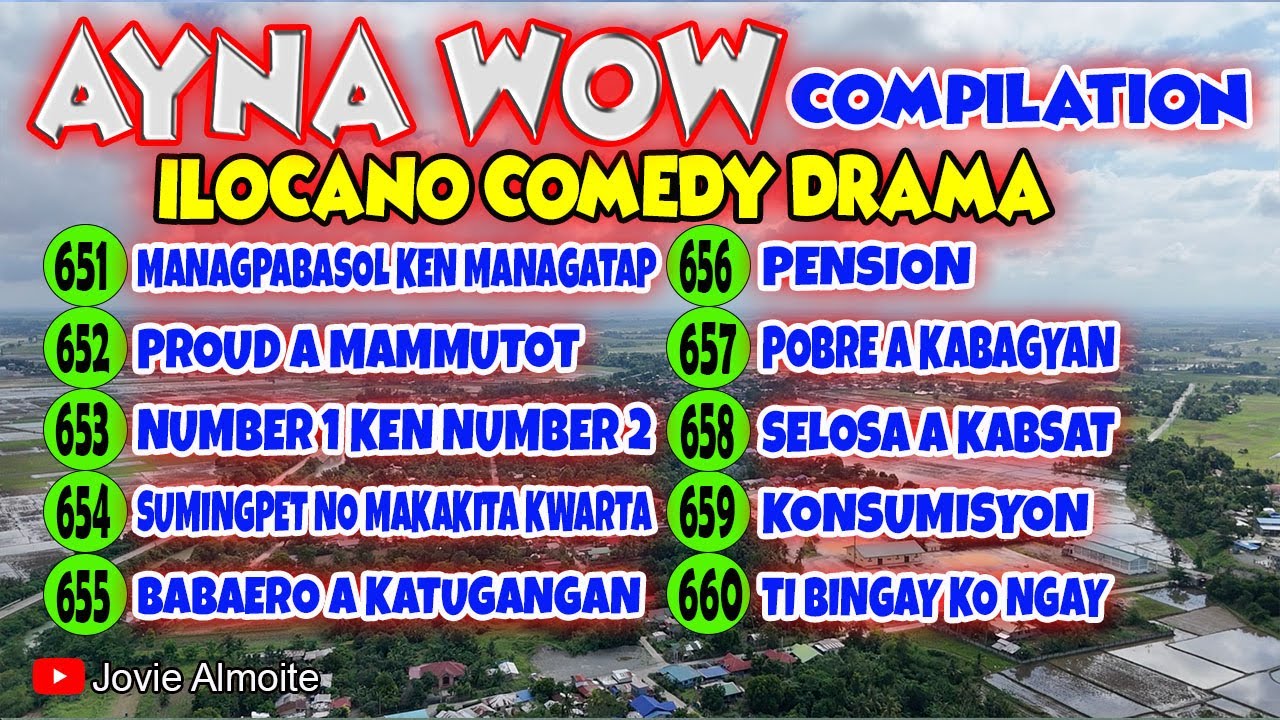 AYNA WOW COMPILATION 651-660 (10 episodes) | ILOCANO COMEDY DRAMA | Jovie Almoite