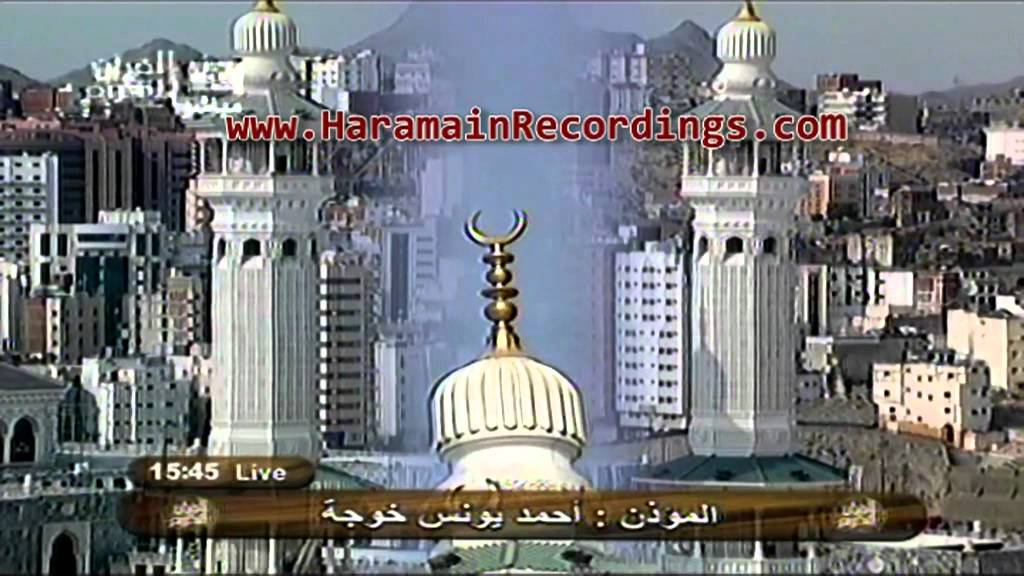 2nd July 2011 Makkah Asr Azan by Ahmed Yunus