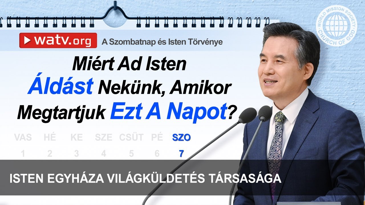 A Szombatnap &eacute;s Isten T&ouml;rv&eacute;nye | Isten Egyh&aacute;za