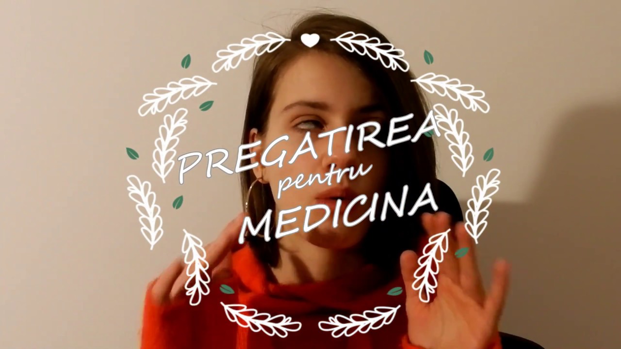 PREGATIREA PENTRU MEDICINA