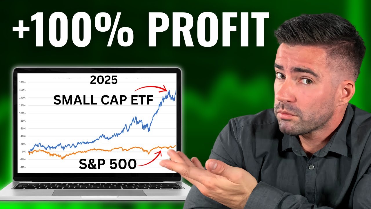 &ldquo;Small Cap to Outperform S&P 500 by 100% in 2025&rdquo; - BEST SMALL CAP ETF TO BUY NOW