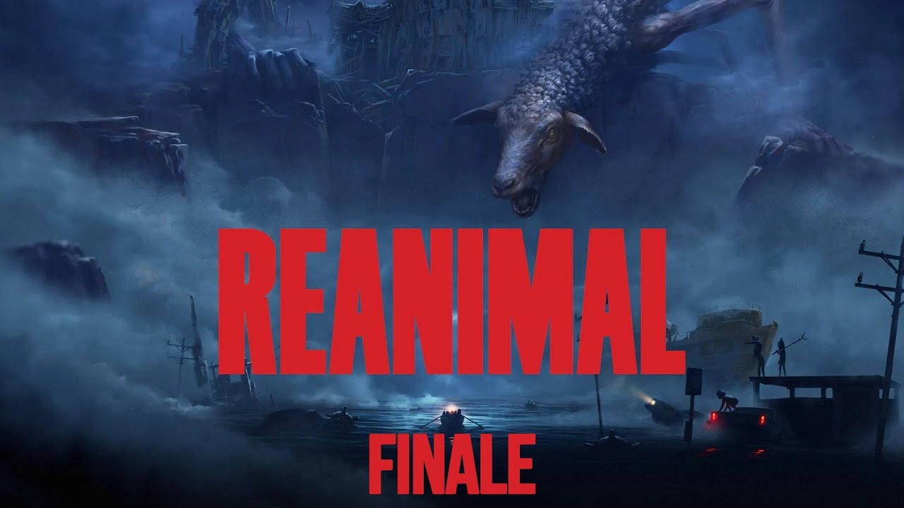 Reanimal- Finale