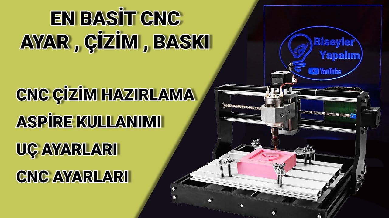 EN BASİT CNC AYARLARI (Aspire Ayarları)