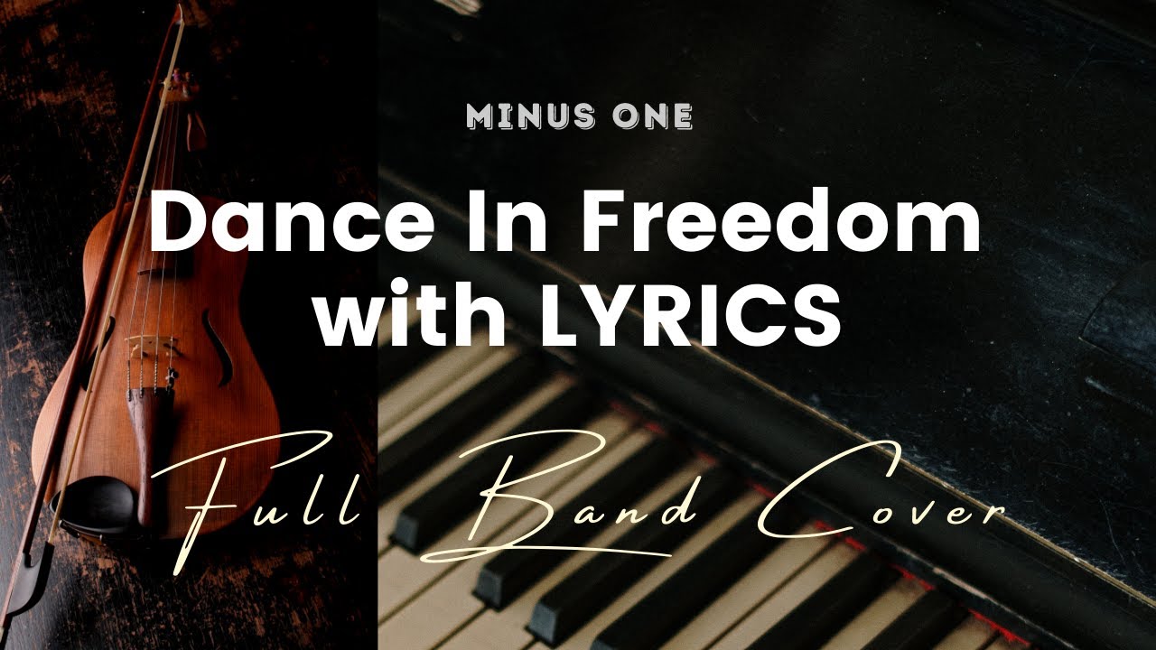 Dance In Freedom by Victory Worship - Key of A - Karaoke - Minus One with LYRICS - Full Band Cover
