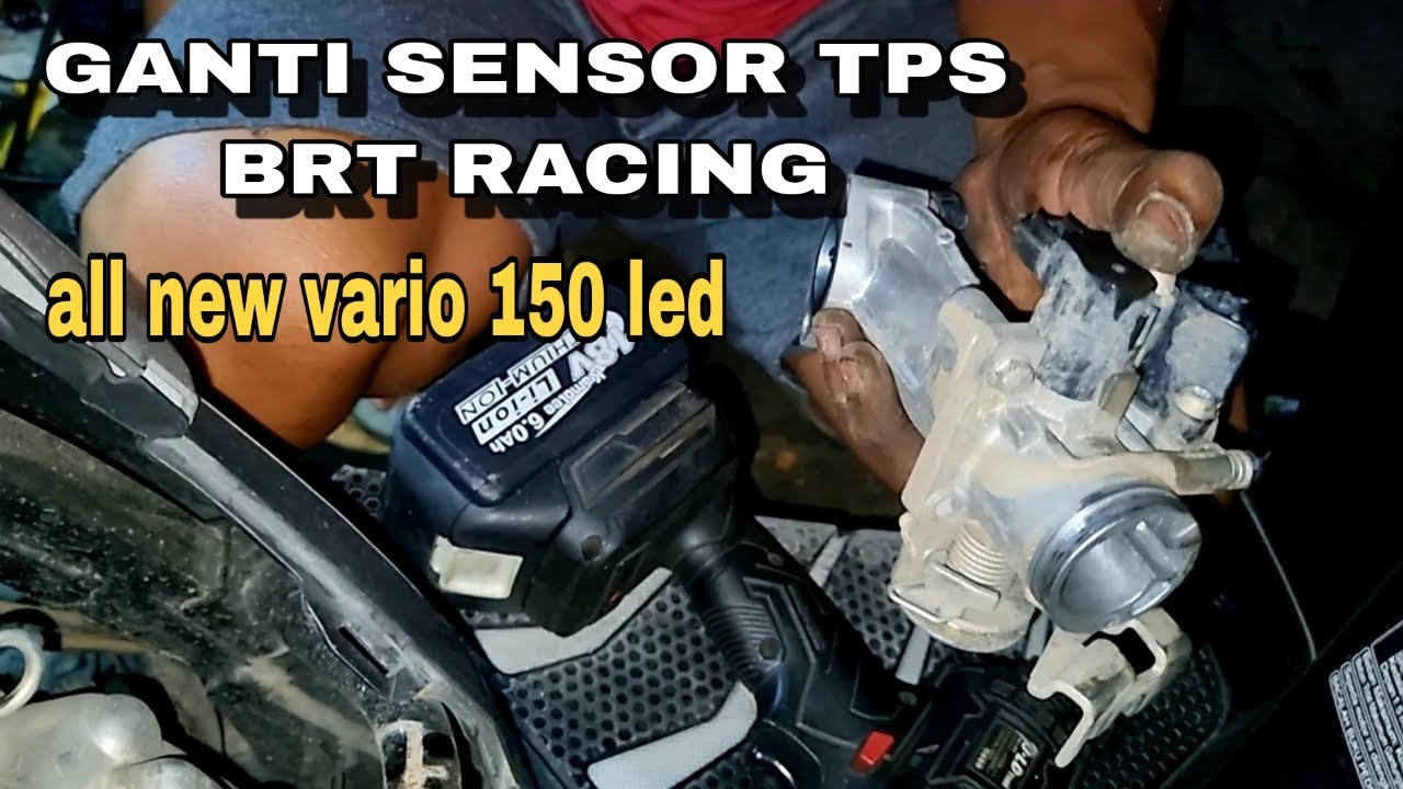 Cara mengganti sensor TPS Racing dari BRT di VARIO 150 led