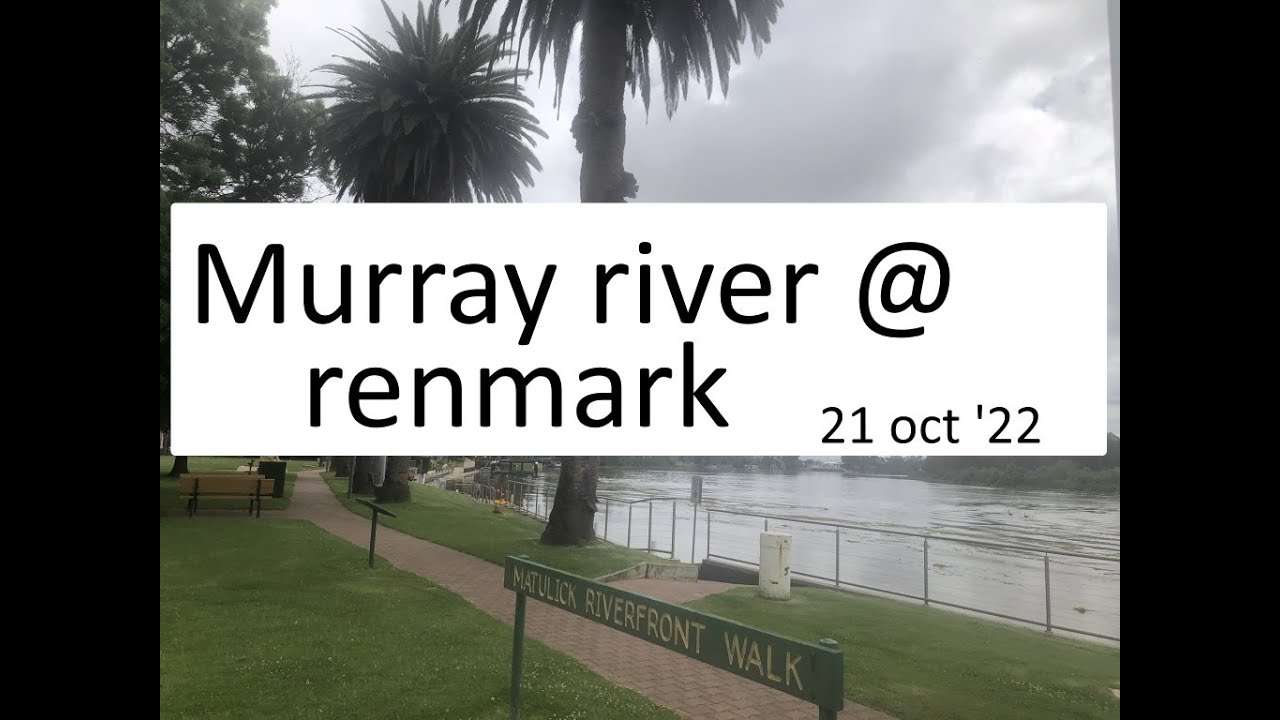 Renmark 21 oct 22