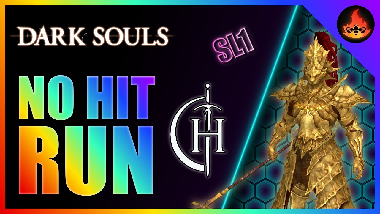 No Hit Run   |   Dark Souls   |  SL1 - 0 Hit Run - Dark Souls Remastered