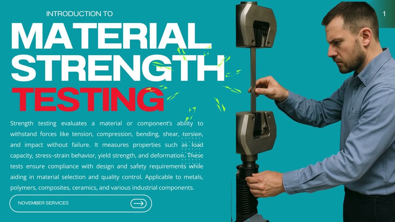 Material Strength Testing Explained | ASTM & ISO Standards | November Services