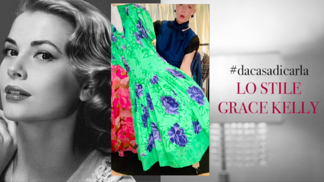 LO STILE GRACE KELLY - #dacasadicarla
