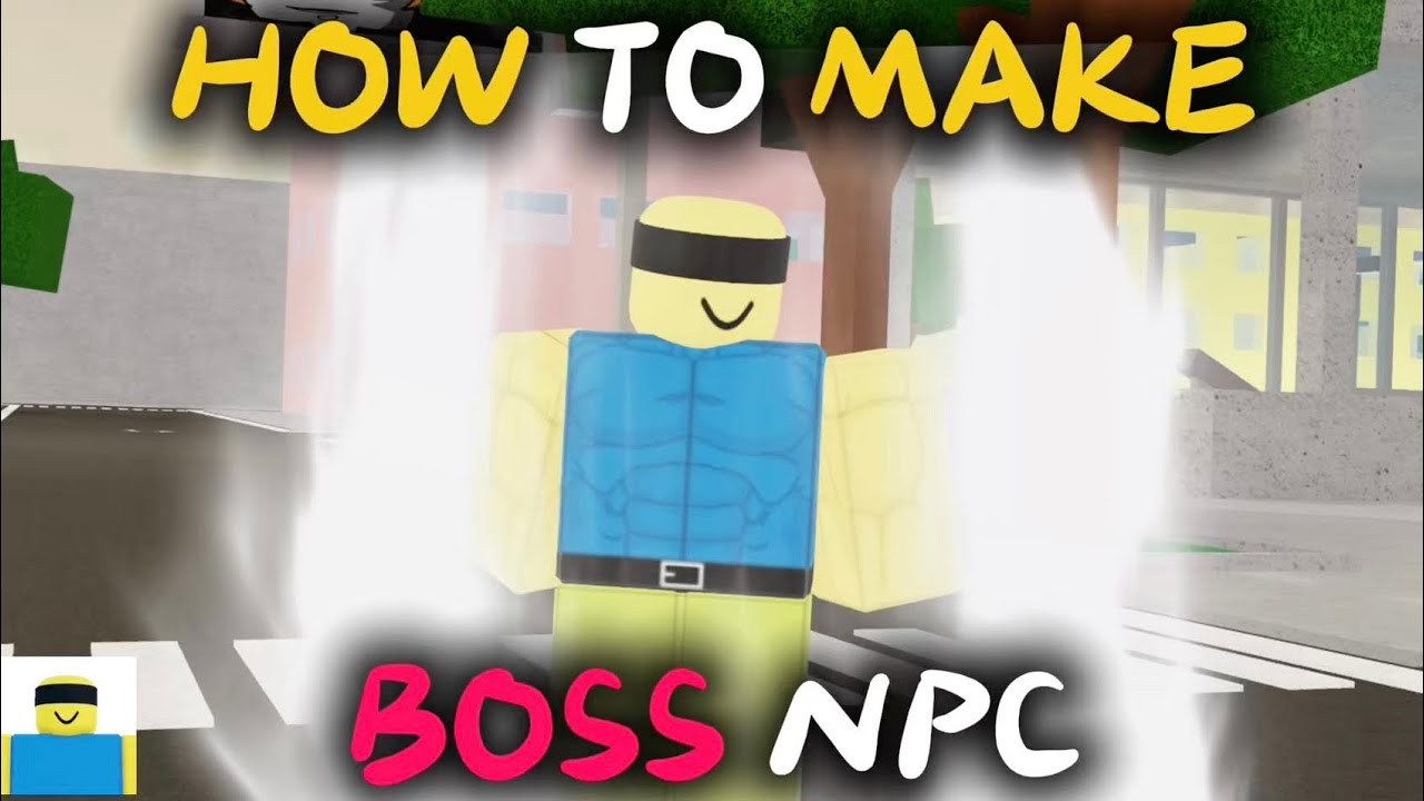 КАК СОЗДАТЬ NPC-БОССА В ДЖУДЖИТСУ ШЕНАНИГАНС (JJS)