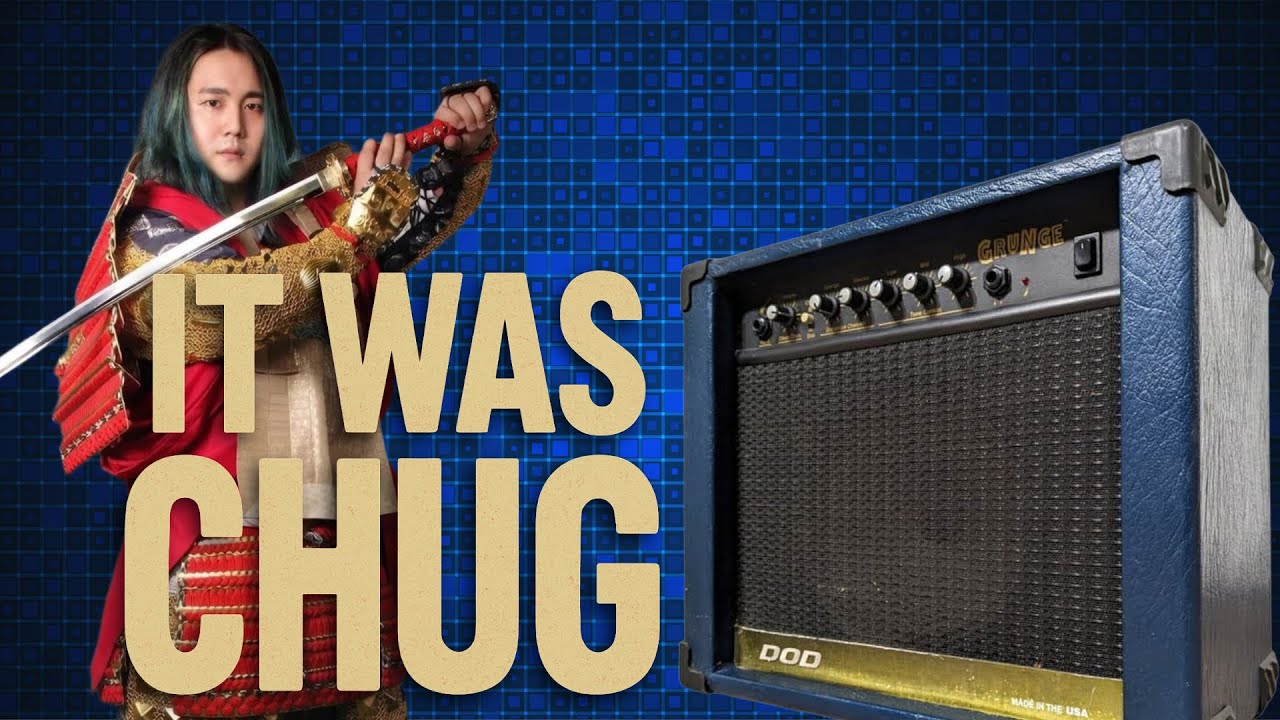 IT WAS CHUG Vol.3 DOD grunge amp