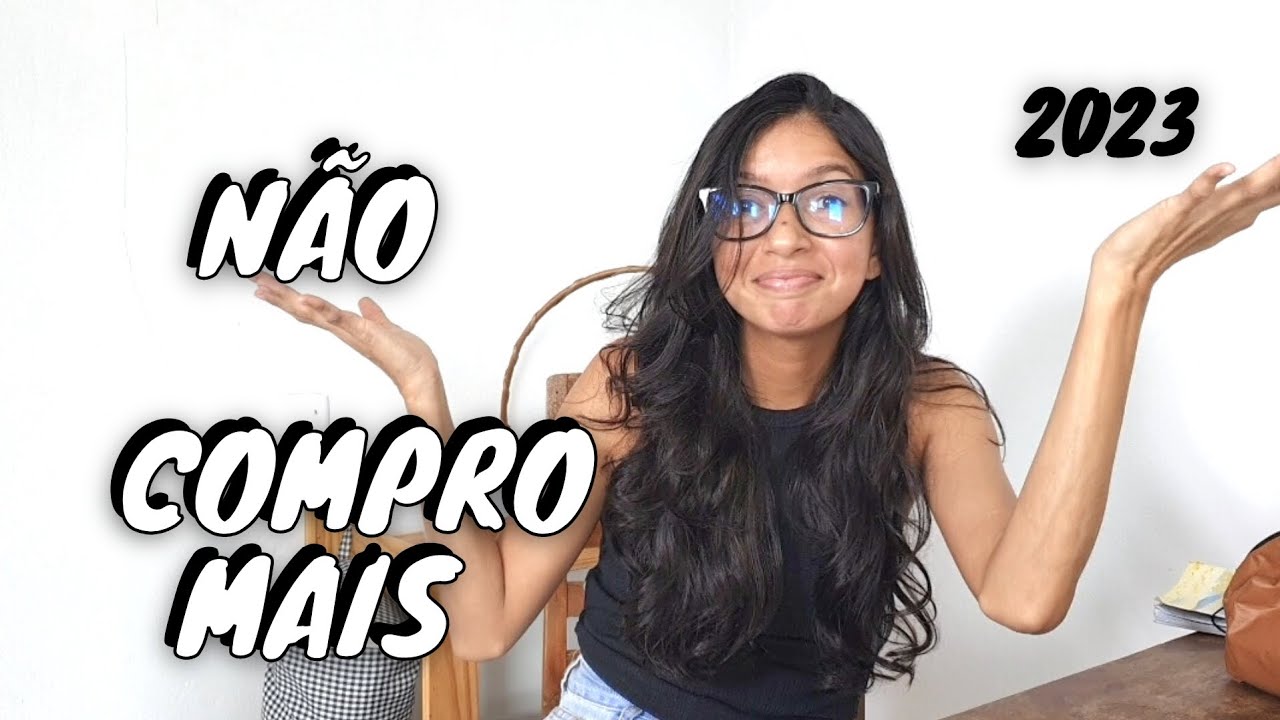 MINIMALISMO 10 coisas que não compro mais  2023
