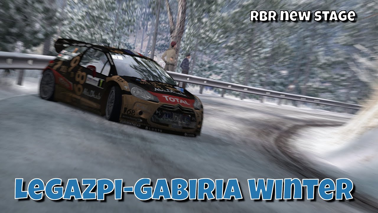 RBR │ NEW STAGE │ Legazpi-Gabiria Winter │Citroen DS3 WRC