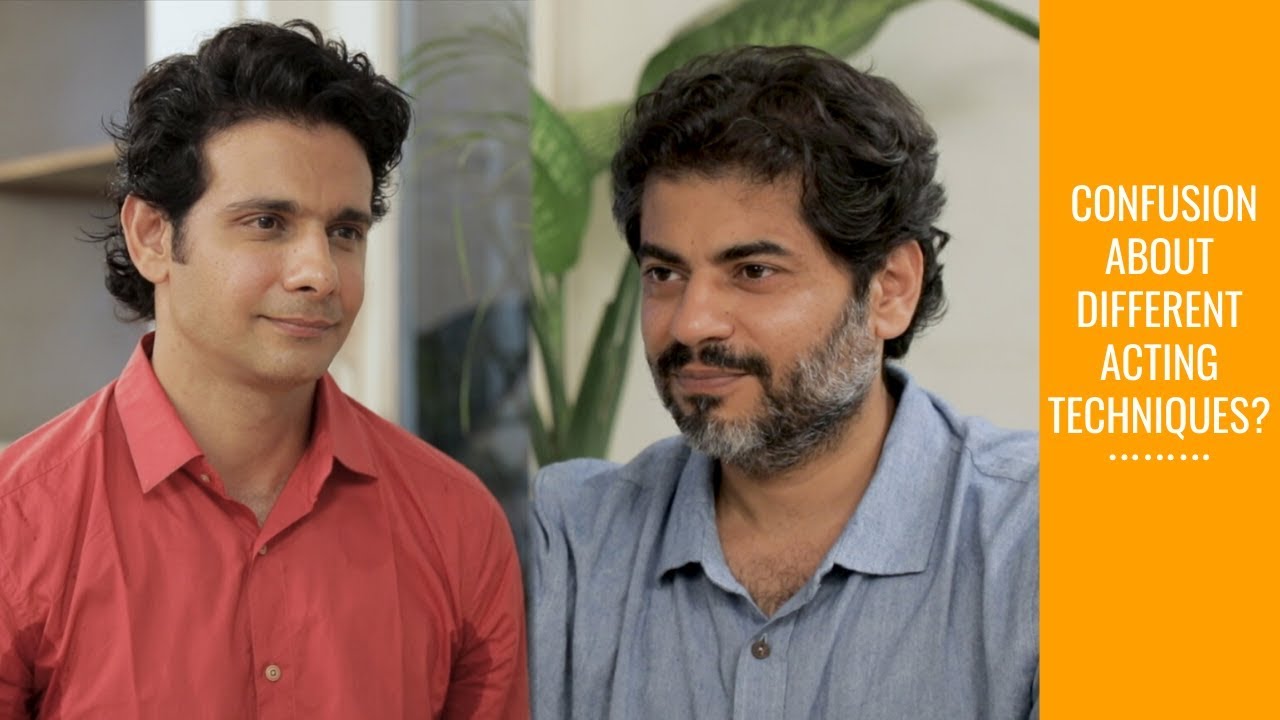Confusion about acting techniques  | AATS | Atul Mongia | Viraf Patel | The Artist Collective