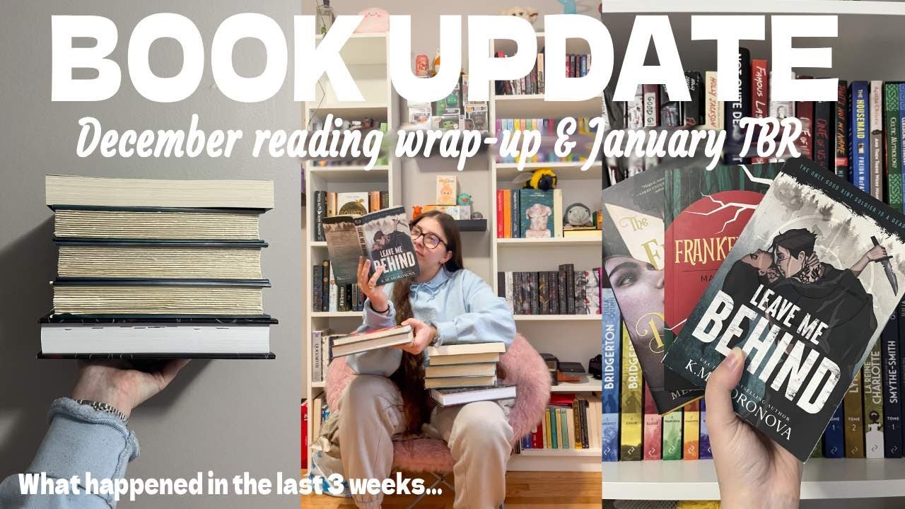 Back after 3 weeks...| December & January reading update📚