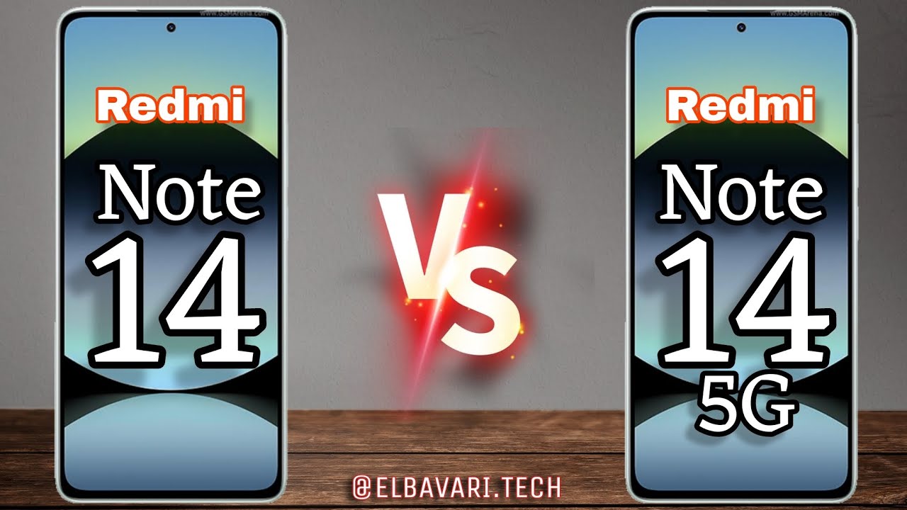 مقارنة بين Redmi Note 14 vs Redmi Note 14 5G