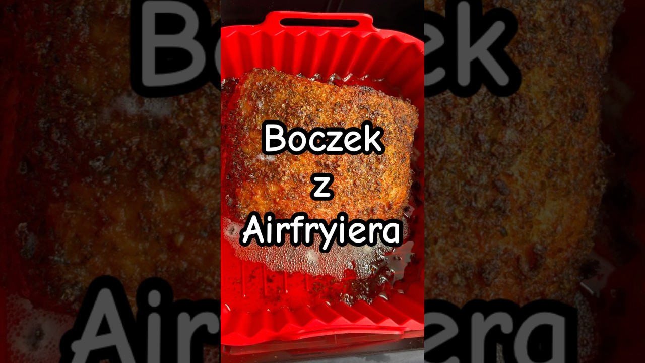 Boczek z Airfryera Lepszy niż wszystkie inne wędliny ze sklepu