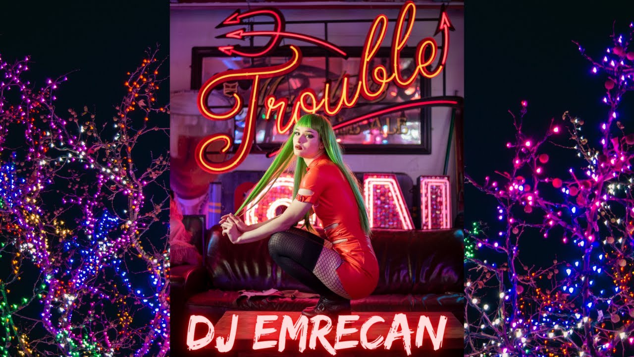DJ Emrecan - Trouble (Club Mix)