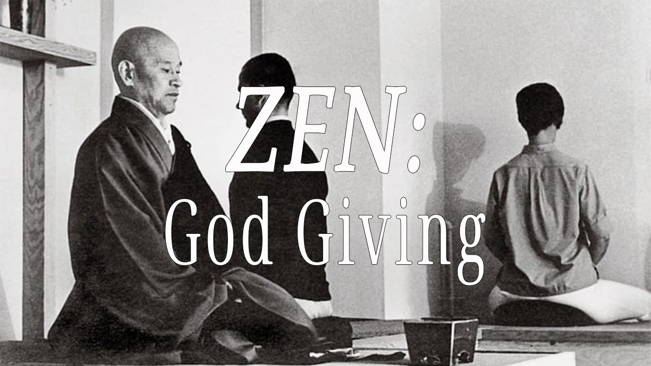 God Giving (ZEN: Right Attitude) by Shunryu Suzuki