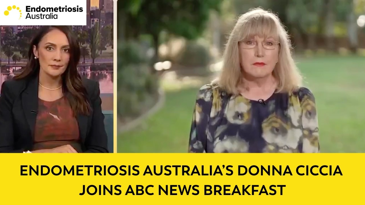 Endometriosis Australia's Donna Ciccia speaks with ABC News Breakfast