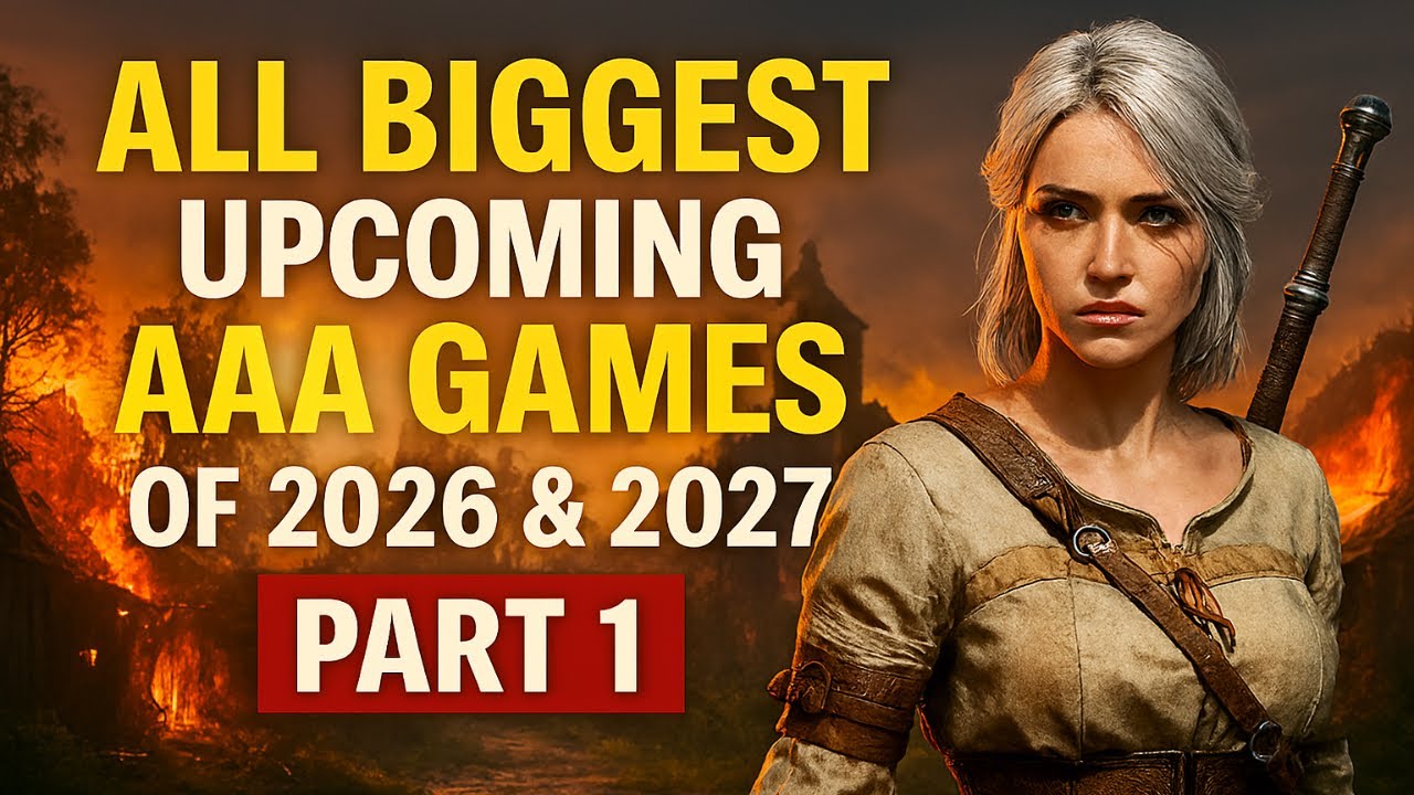 ALL BIGGEST AAA Games Coming 2026 & 2027 | PS5, Xbox, PC - You Need to See This