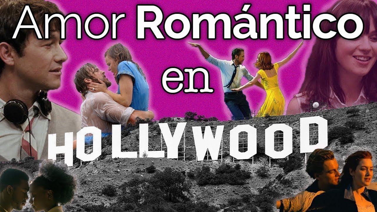AMOR ROMÁNTICO en el Cine de Hollywood - Video Ensayo