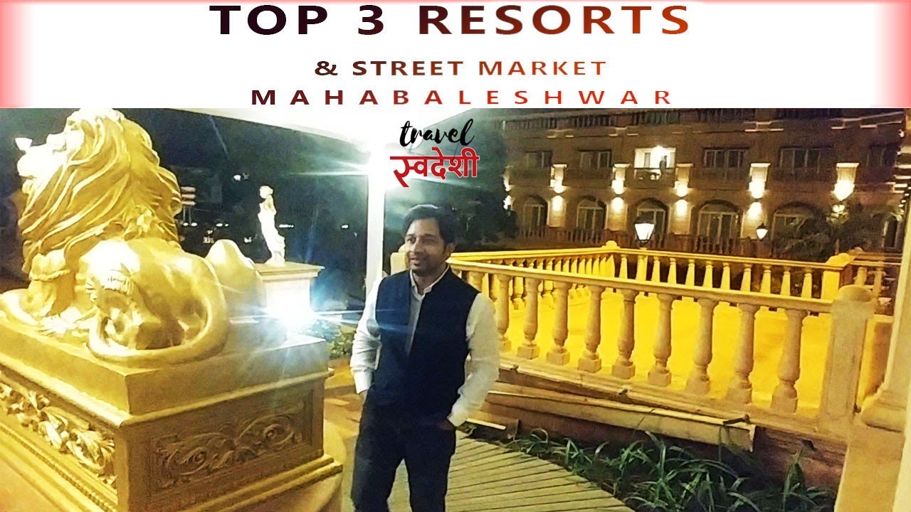 Top 3 Resort Mahabaleshwar | Affordable Luxury