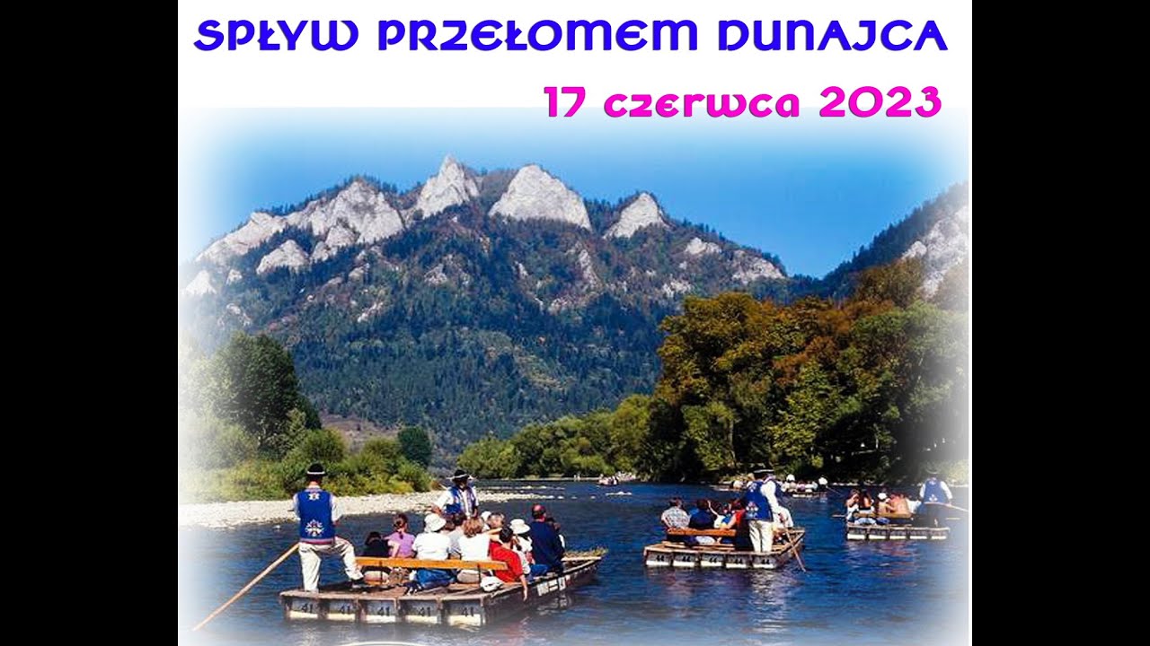 Spływ Przełomem Dunajca 2023