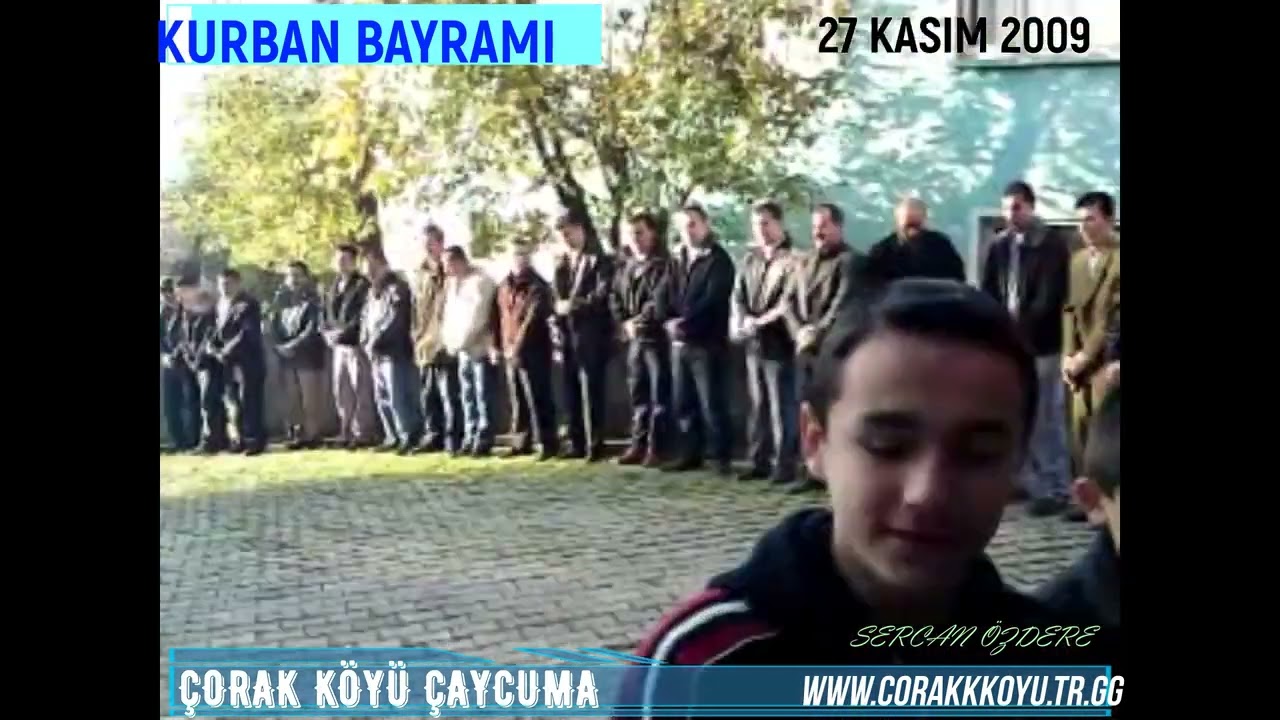 2009 ÇORAK KÖYÜ  ÇAYCUMA  KURBAN BAYRAMI SABAHI