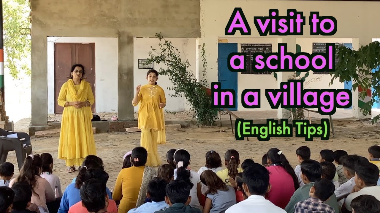 A visit to a school in a village | English Tips | Havisha Rathore | Ranjan Shekhawat