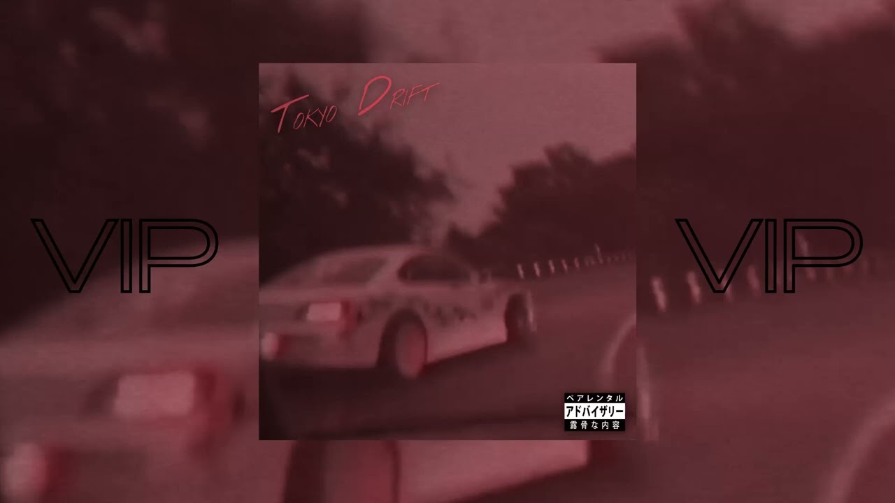 Rdap - Tokyo Drift (VIP)
