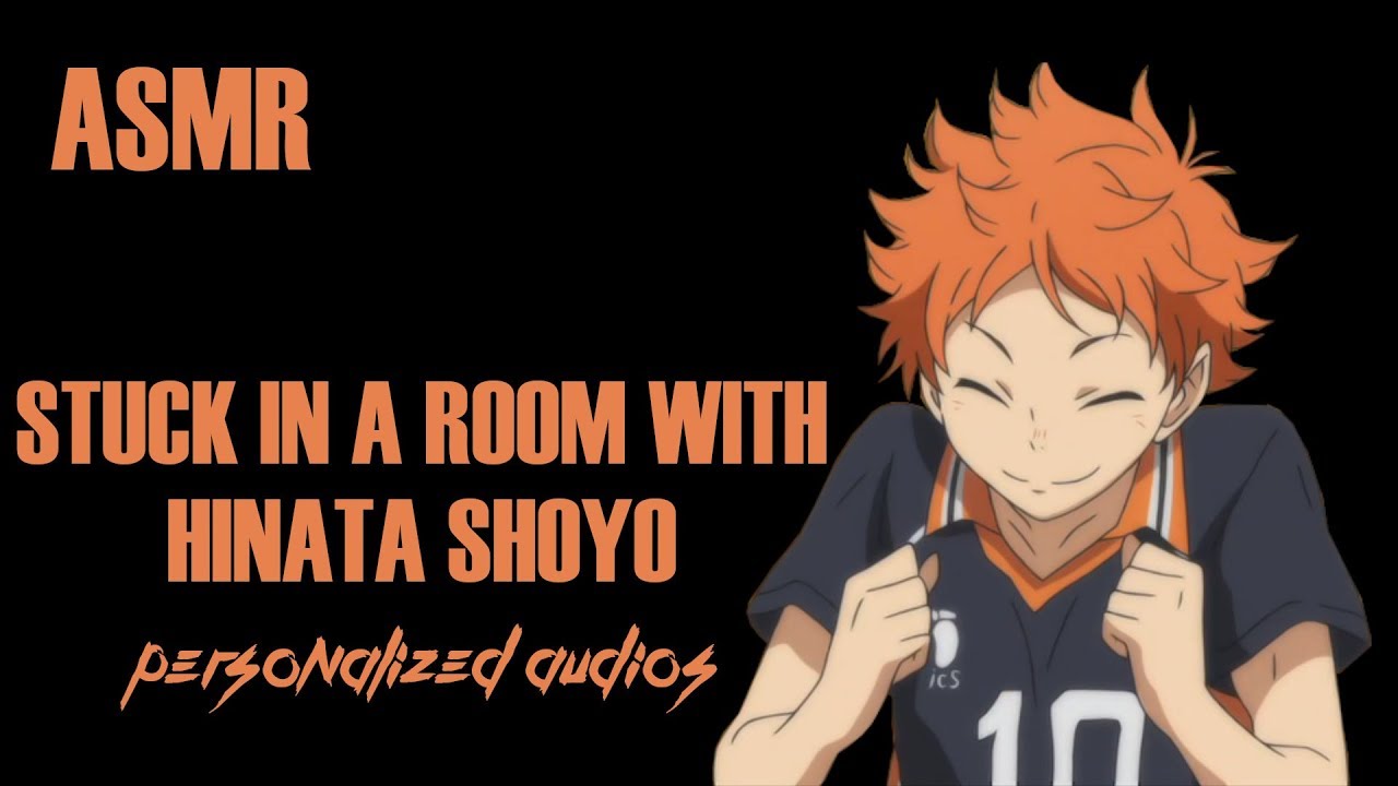 STUCK IN A ROOM WITH HINATA | Hinata Shōyō x Listener [Haikyuu Audio Roleplay ASMR]