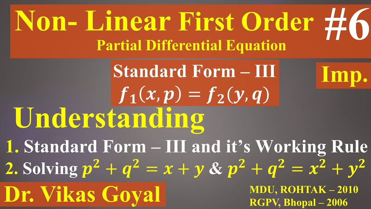 Non Linear Partial Differential Eq. of First Order #6 in Hindi (Imp.) | Standard Form - III