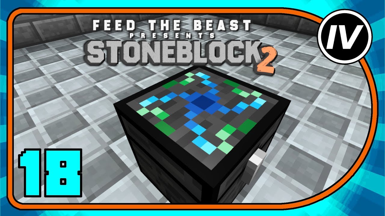 FTB Stoneblock 2 - Ep 18 - Project E Start