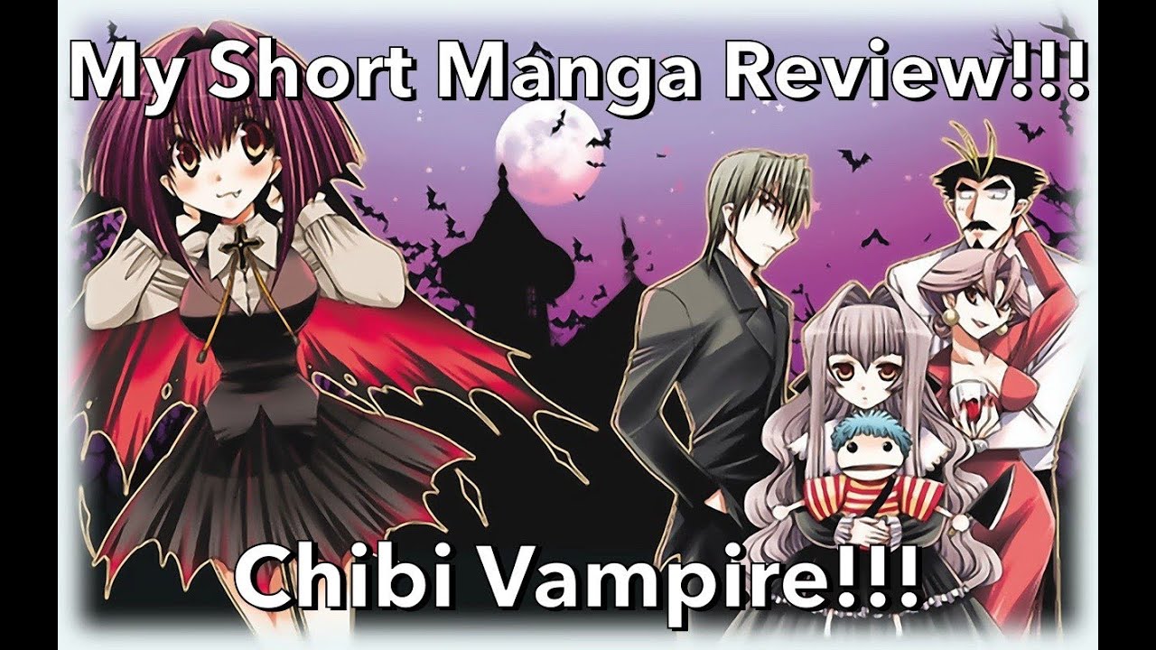 MY Short Manga Review  - Chibi Vampire!!!