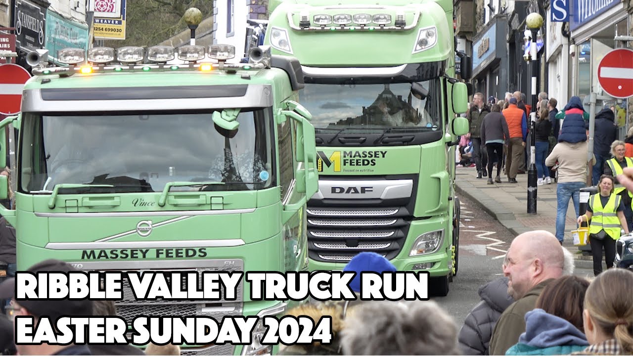 Ribble Valley Truck Run Easter Sunday 2024