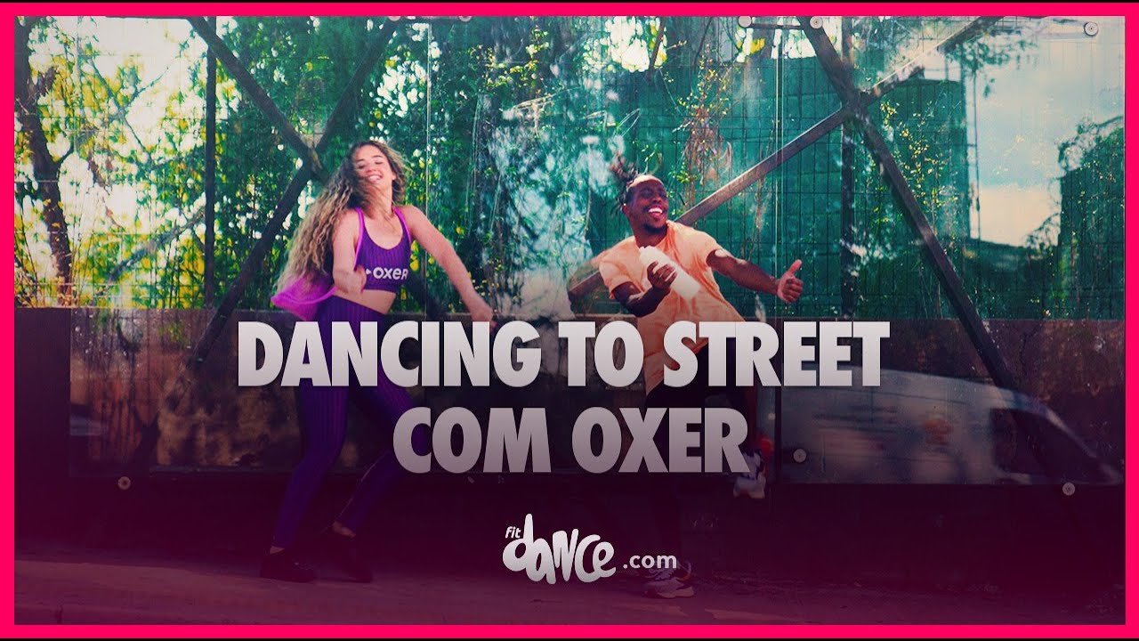 Dancing to Street com Oxer