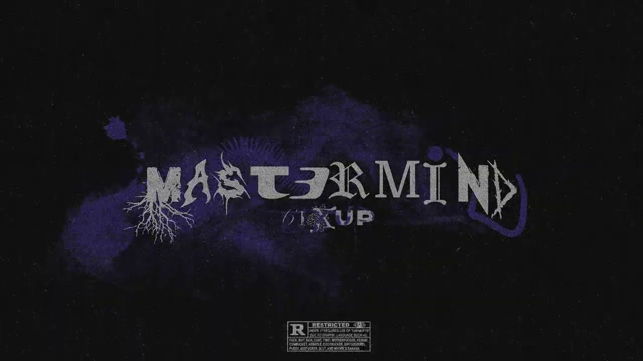 SixUp - Mastermind (Full Mixtape)