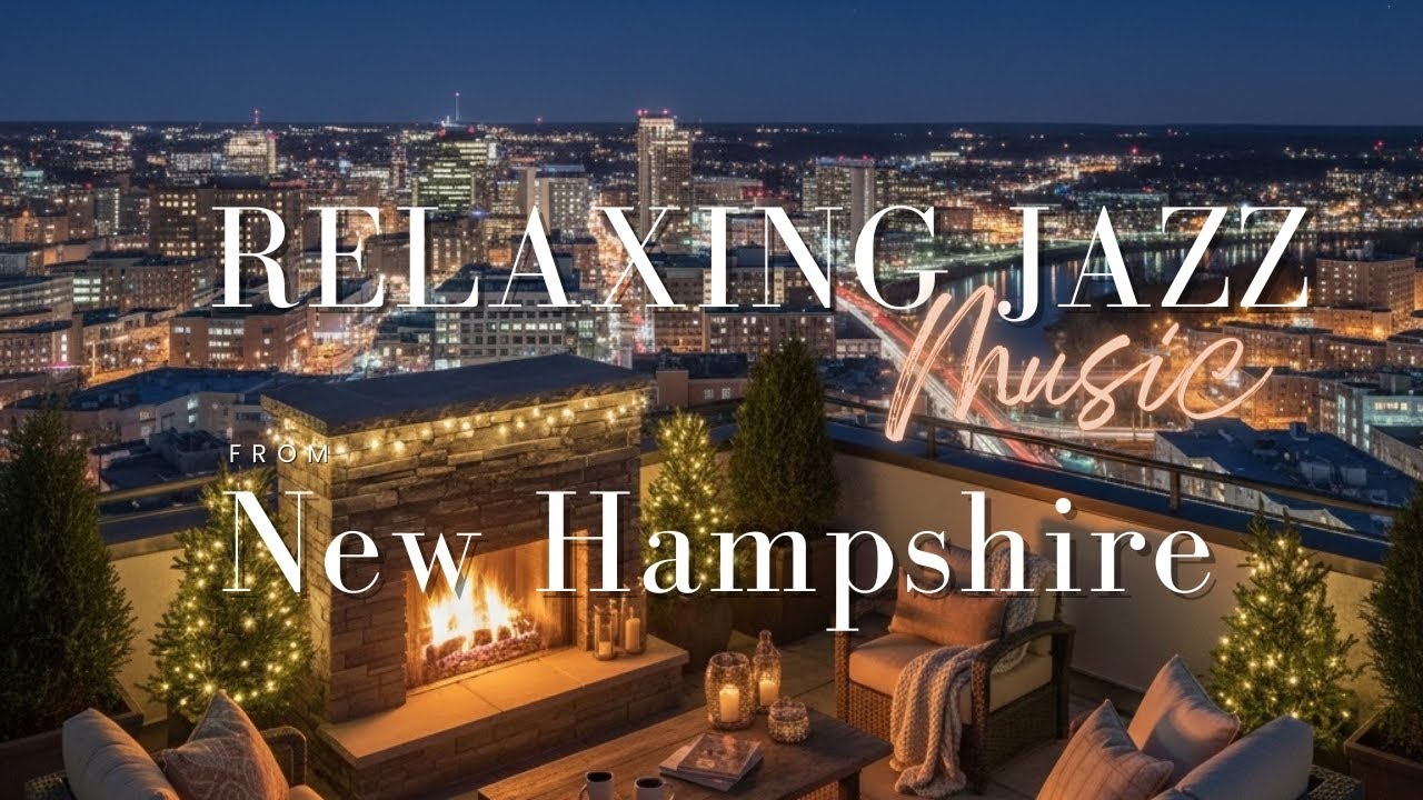Relaxing Jazz Instrumental | New Hampshire Ambience | Scenic Background Music