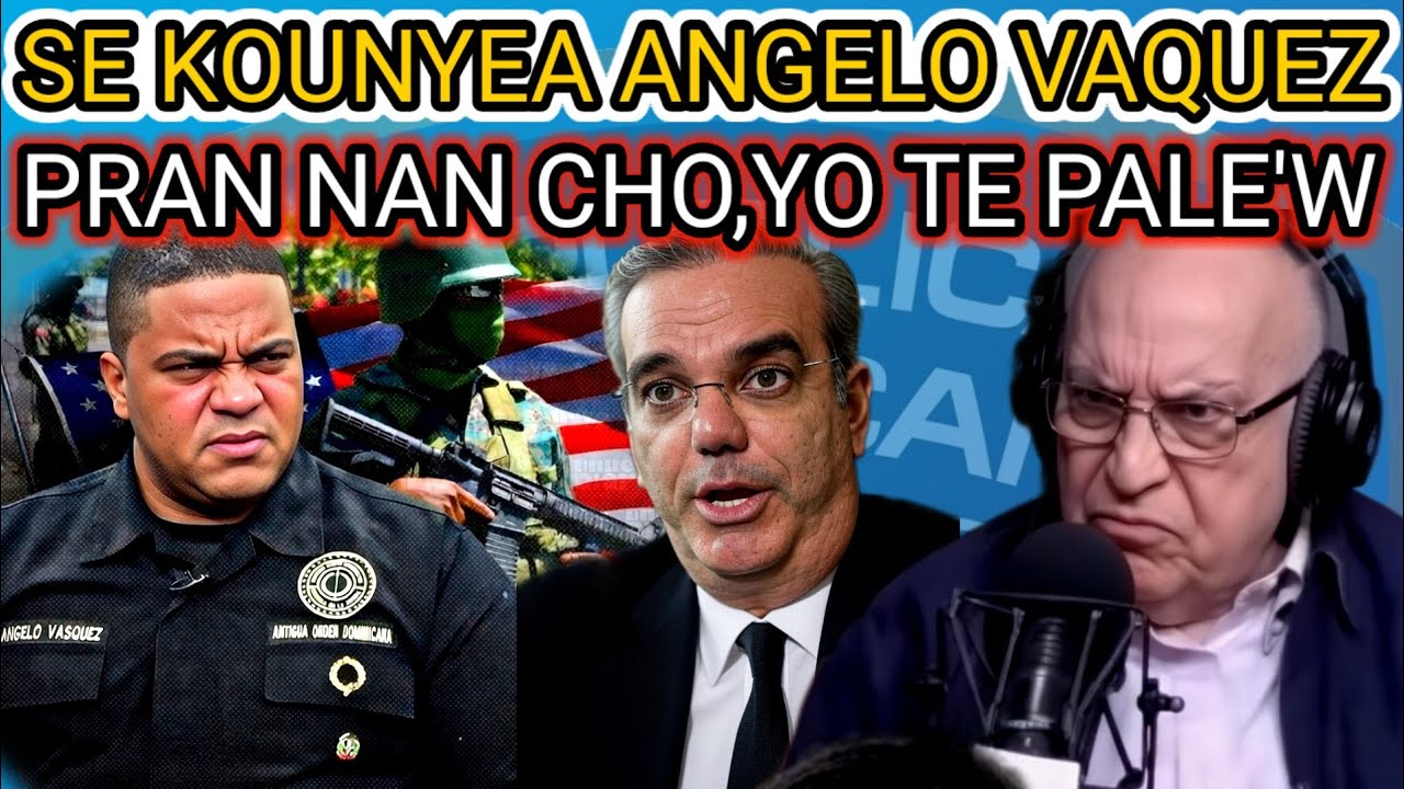 SE kounyea ANGELO VAQUEZ pran nan CHO#YO te PALE'W