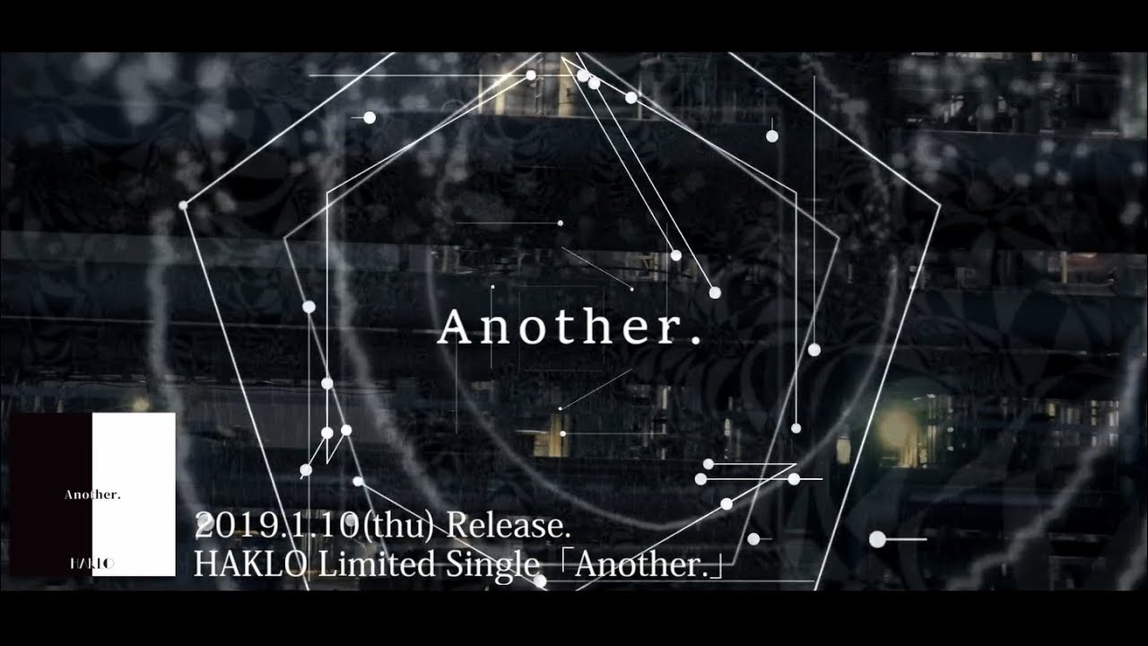 HAKLO「Another.」リリックMV(Full Ver.)