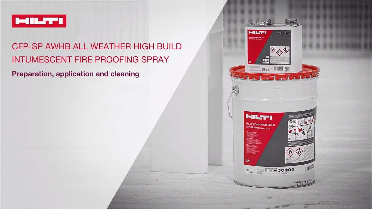 HOW TO use the Hilti CFP-SP AWHB Intumescent Fire Proofing Spray