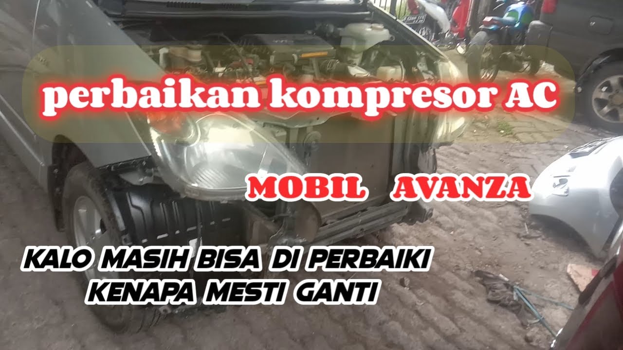 CARA PERBAIKAN KOMPRESOR AC MOBIL AVANZA #acmobiltidakdingin #avanza #acmobil