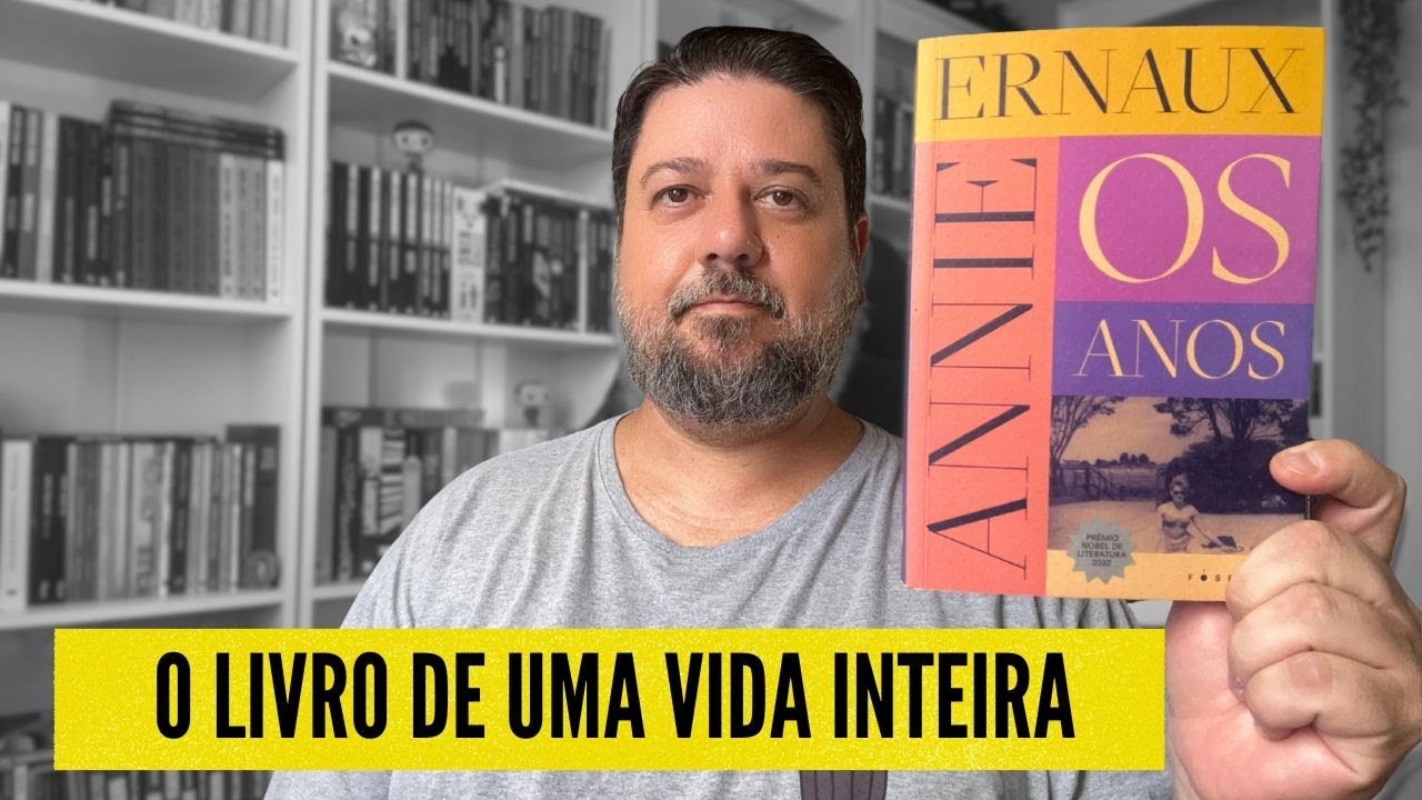 OS ANOS - Annie Ernaux | RESENHA